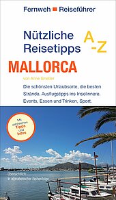Nützliche Reisetipps A-Z: Mallorca